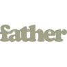 Father   Pack of 10. Each words is 69mm x 17mm