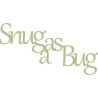 Snug as a bud