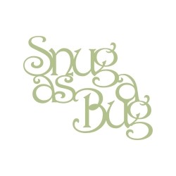 Snug as a Bug