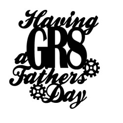 Having a great fathers day 46 x 55mm pack 10