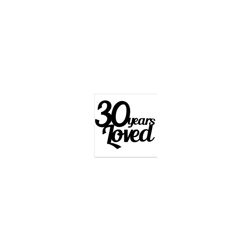 30 YEARS LOVED Pack of 5 50 x 50 mm Min 1 pack also available in