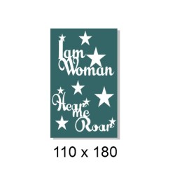 I am woman watch me roar 110 x 180mm  min buy 3