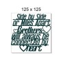 Side by side or miles apart brothers , 125 x 125 mm, min buy 3.