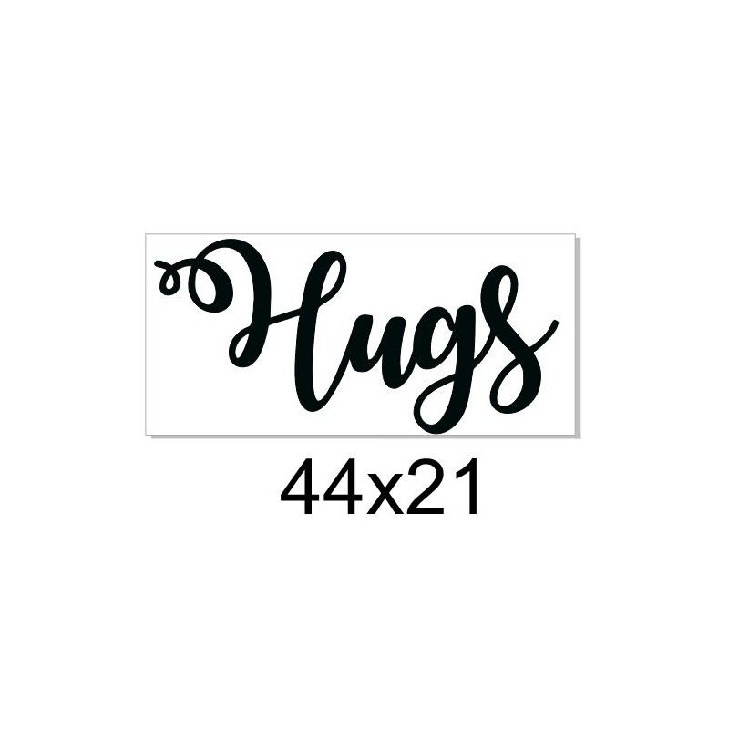 Hugs 44 x 21